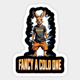 Fancy a cold one Sticker